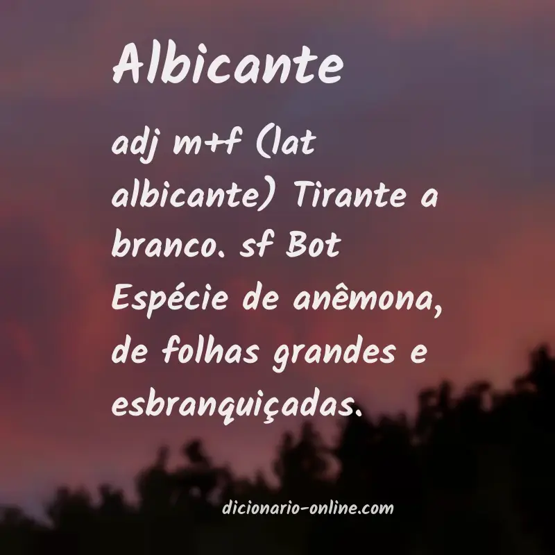 Significado de albicante