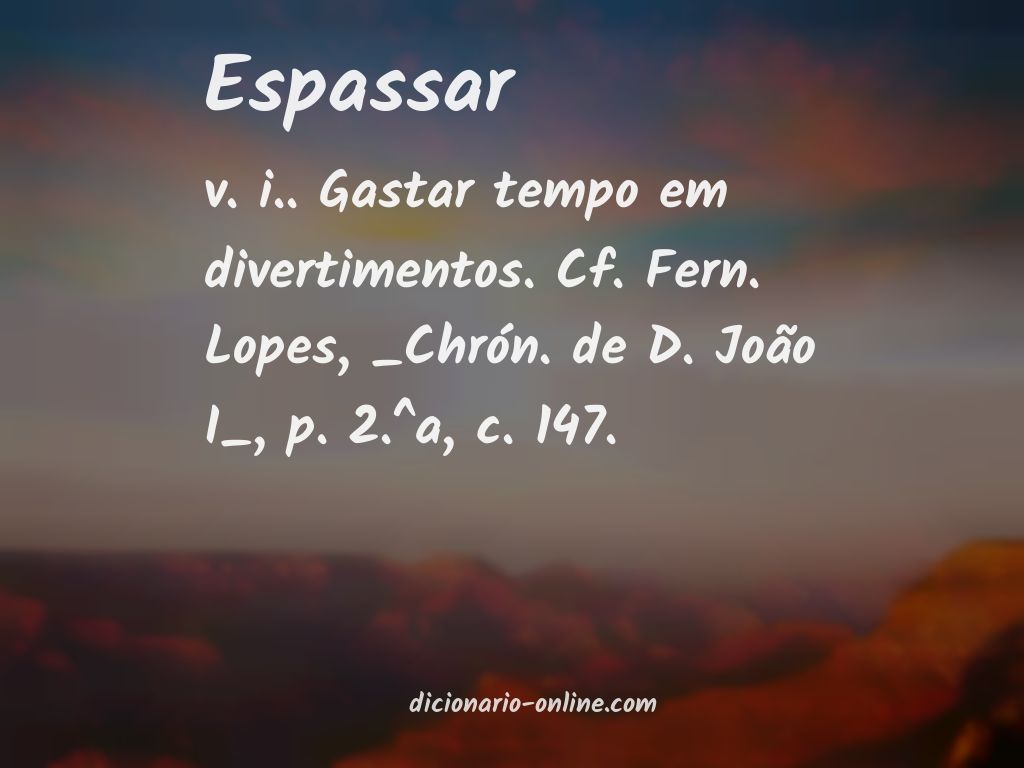 Significado de espassar