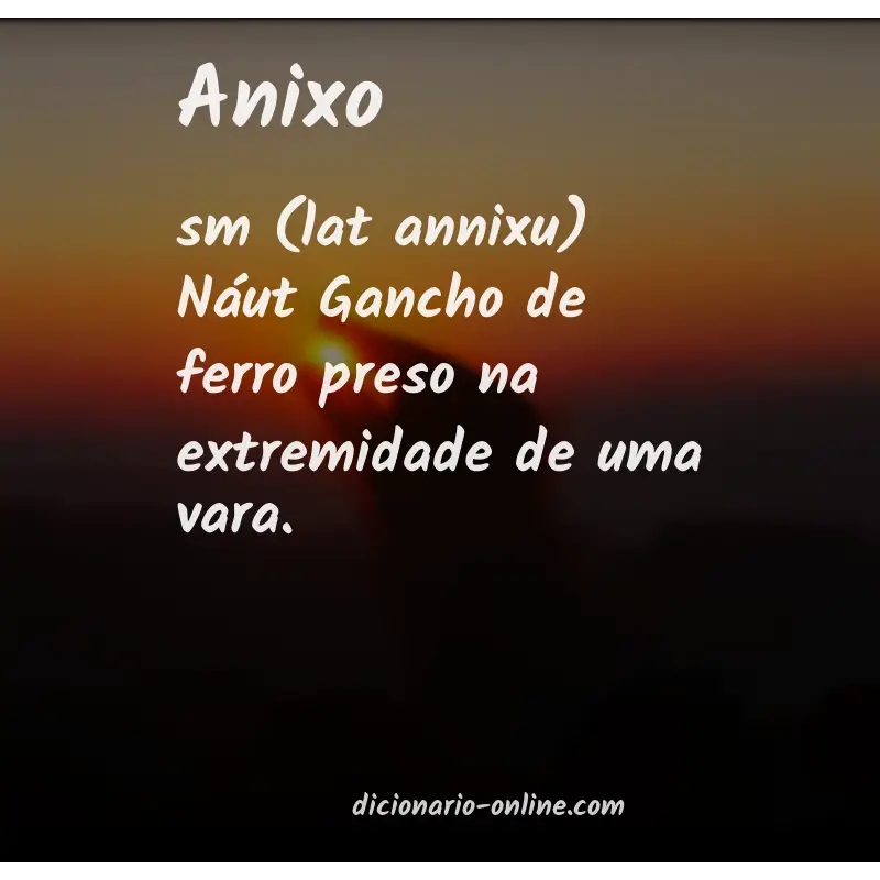 Significado de anixo