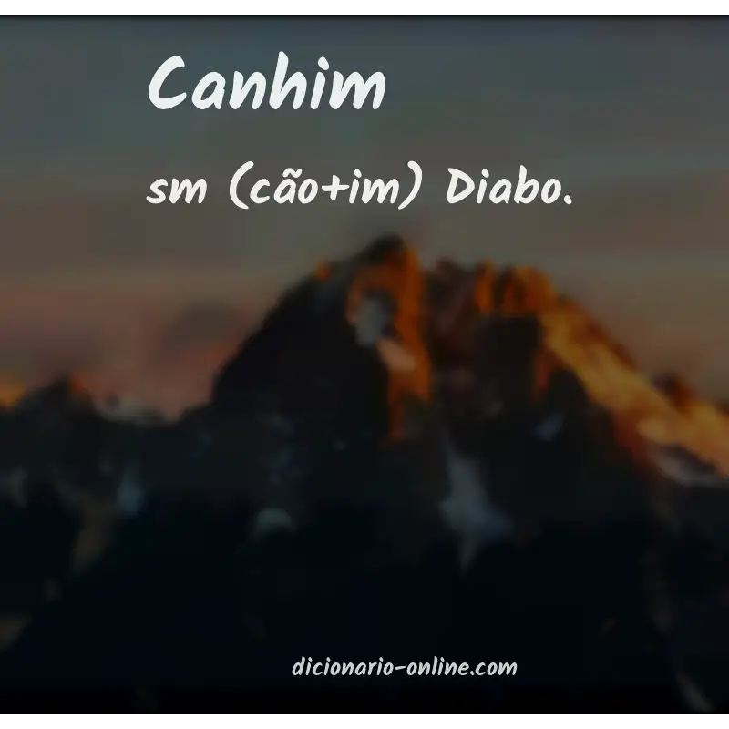 Significado de canhim