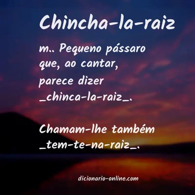 Significado de chincha-la-raiz