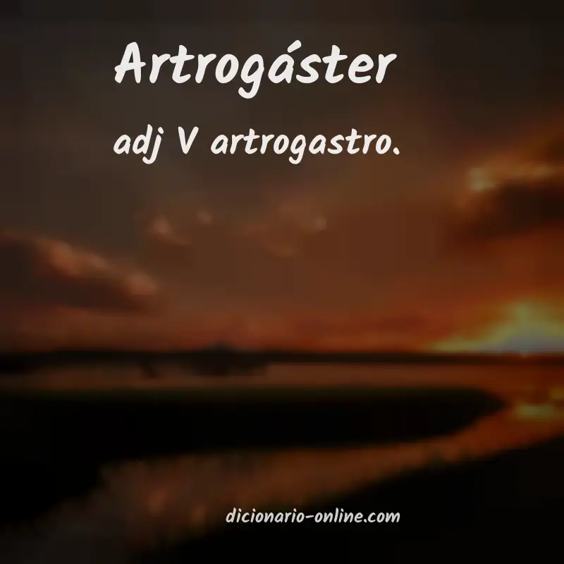 Significado de artrogáster