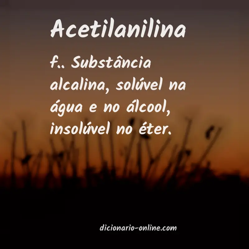 Significado de acetilanilina
