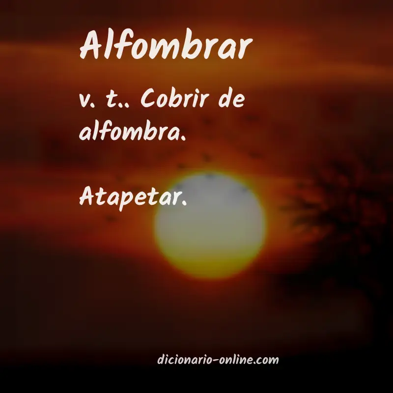 Significado de alfombrar