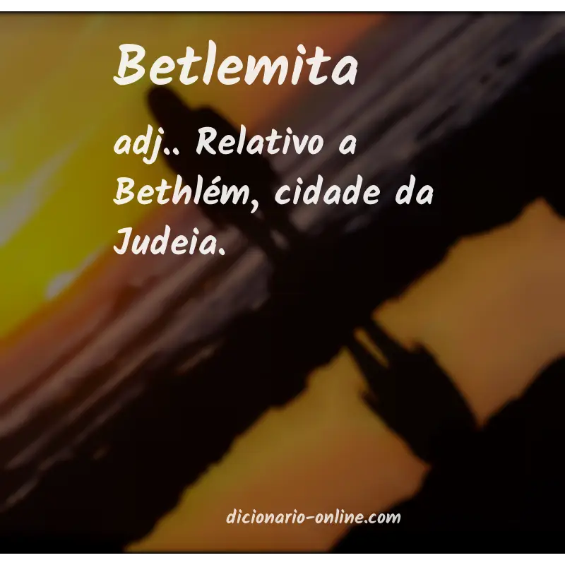 Significado de betlemita