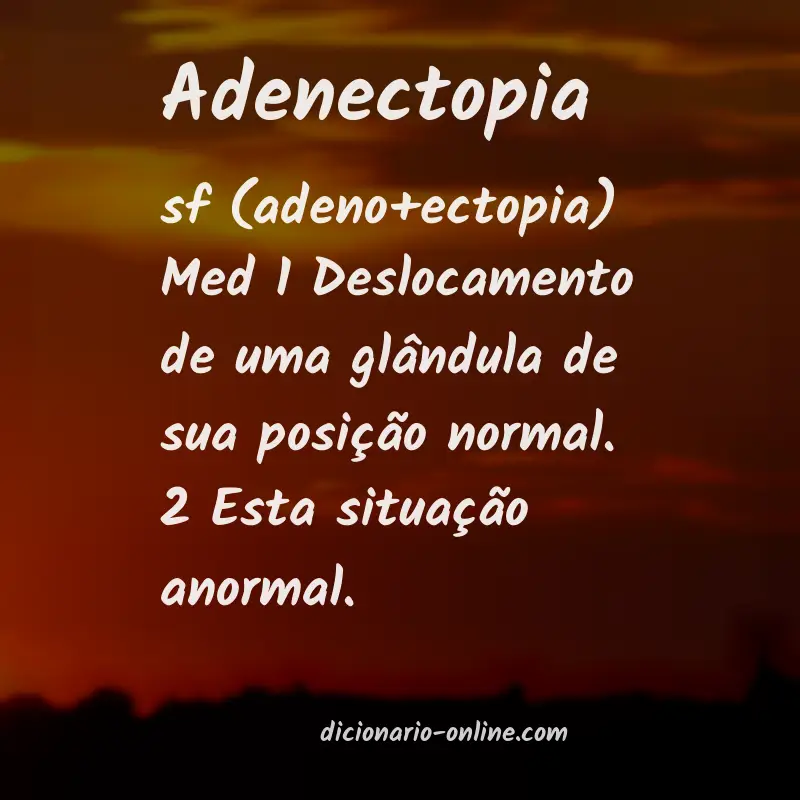 Significado de adenectopia
