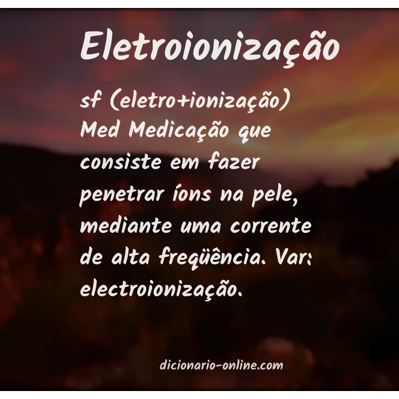 Significado de eletroionização