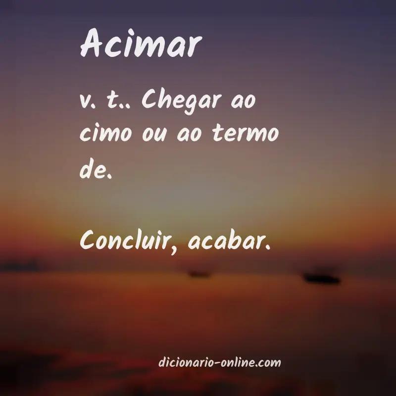 Significado de acimar