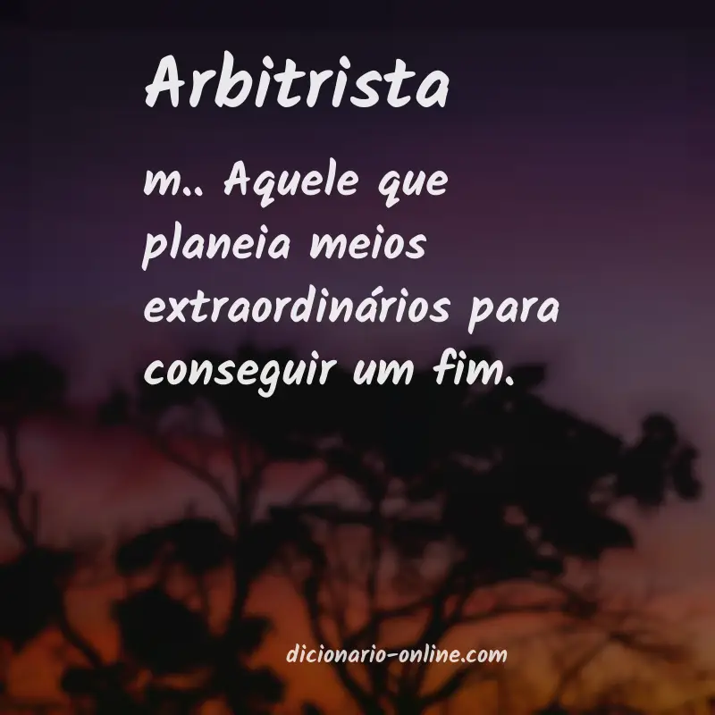 Significado de arbitrista