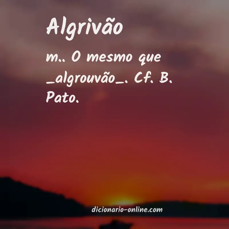 Significado de algrivão