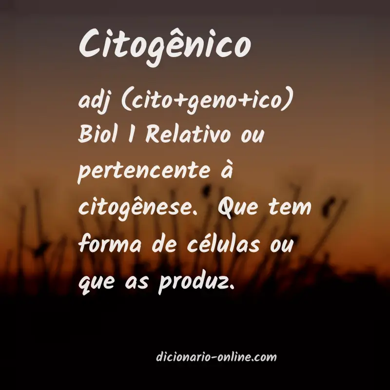 Significado de citogênico