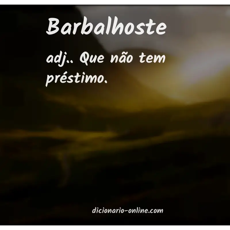 Significado de barbalhoste