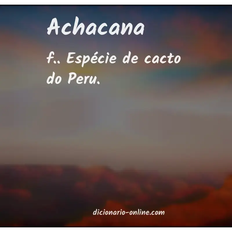 Significado de achacana