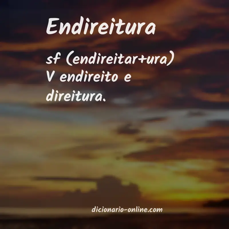 Significado de endireitura