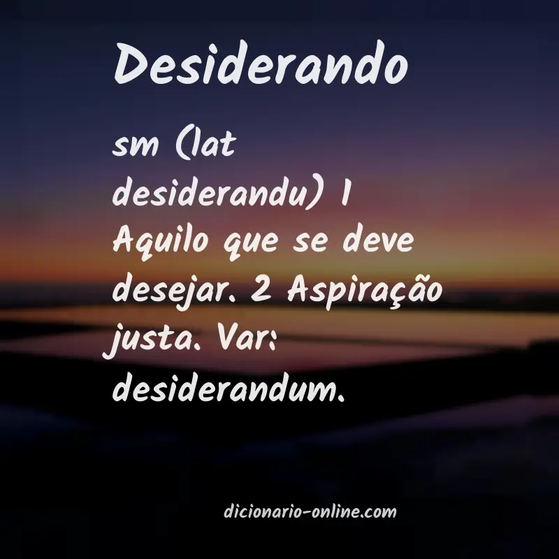 Significado de desiderando