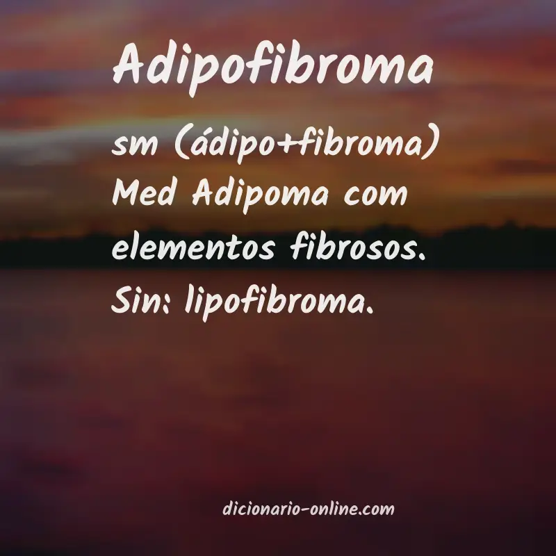 Significado de adipofibroma