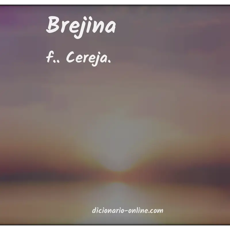 Significado de brejina