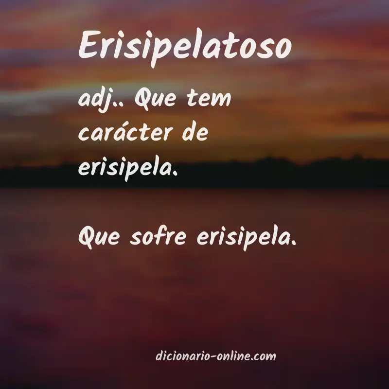 Significado de erisipelatoso