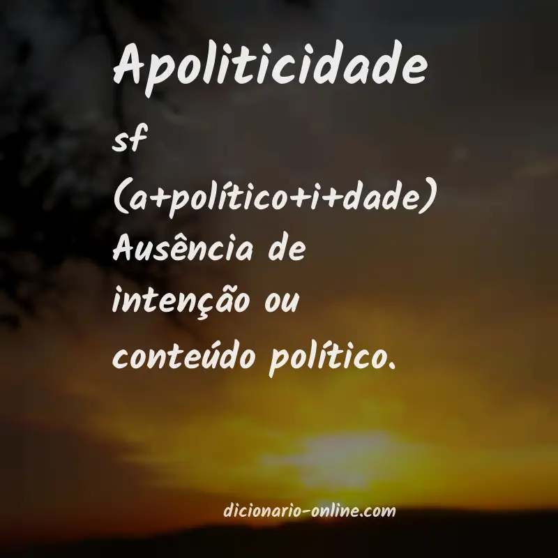 Significado de apoliticidade