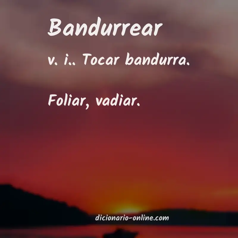 Significado de bandurrear