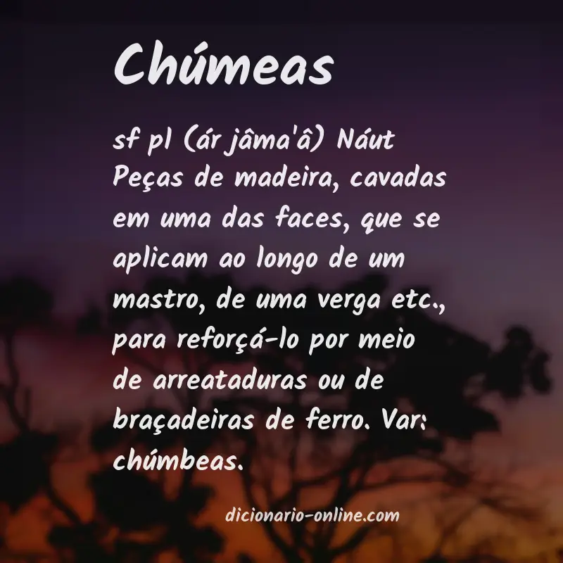 Significado de chúmeas