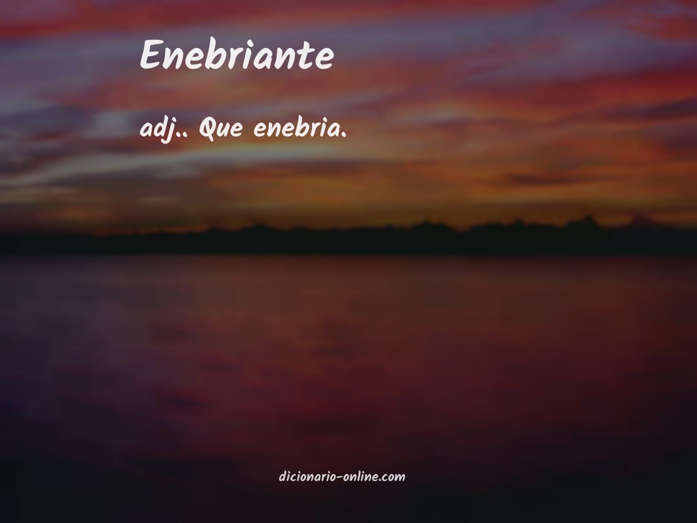 Significado de enebriante