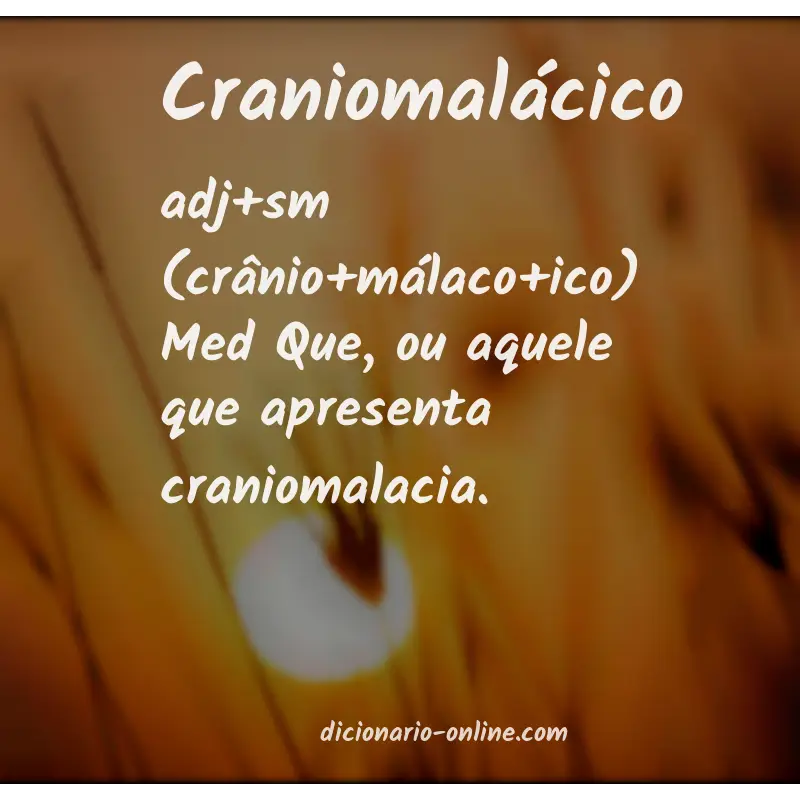 Significado de craniomalácico