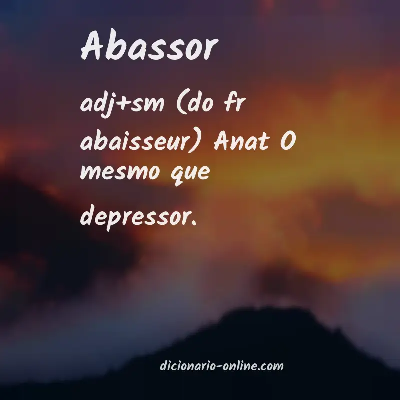 Significado de abassor