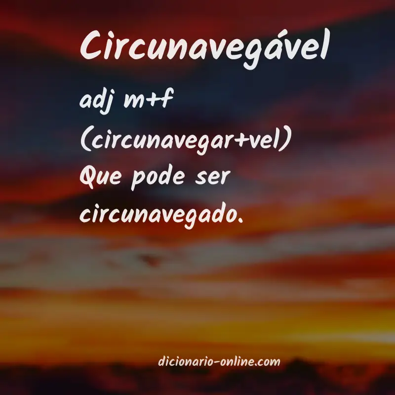 Significado de circunavegável