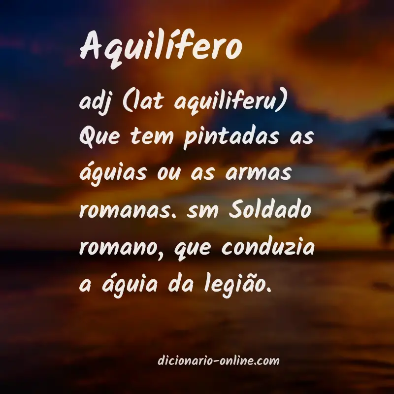 Significado de aquilífero