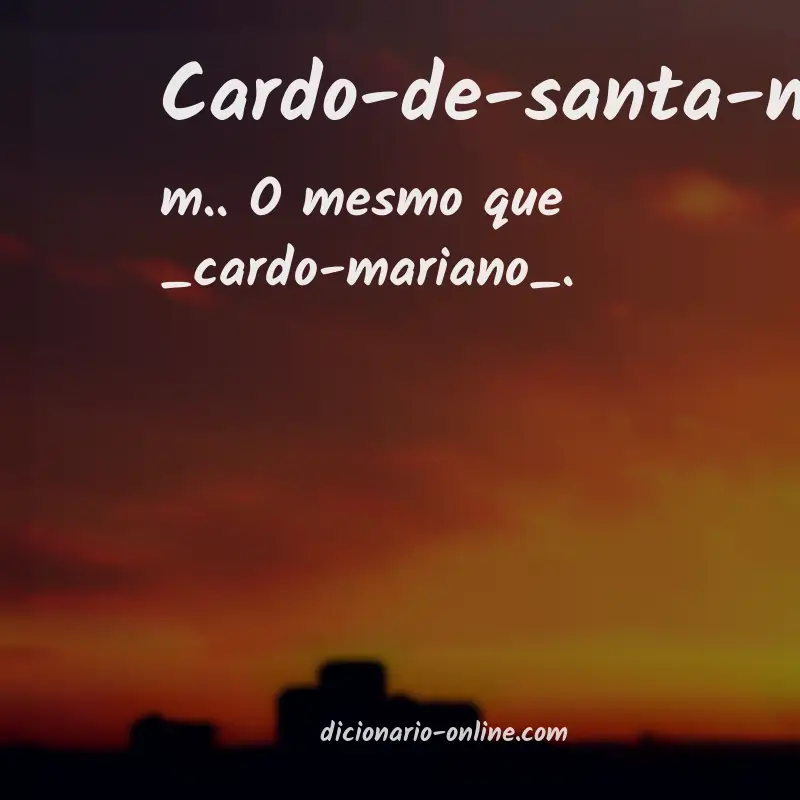 Significado de cardo-de-santa-maria
