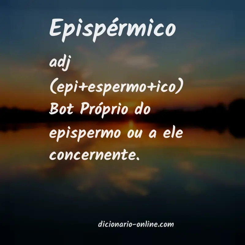 Significado de epispérmico