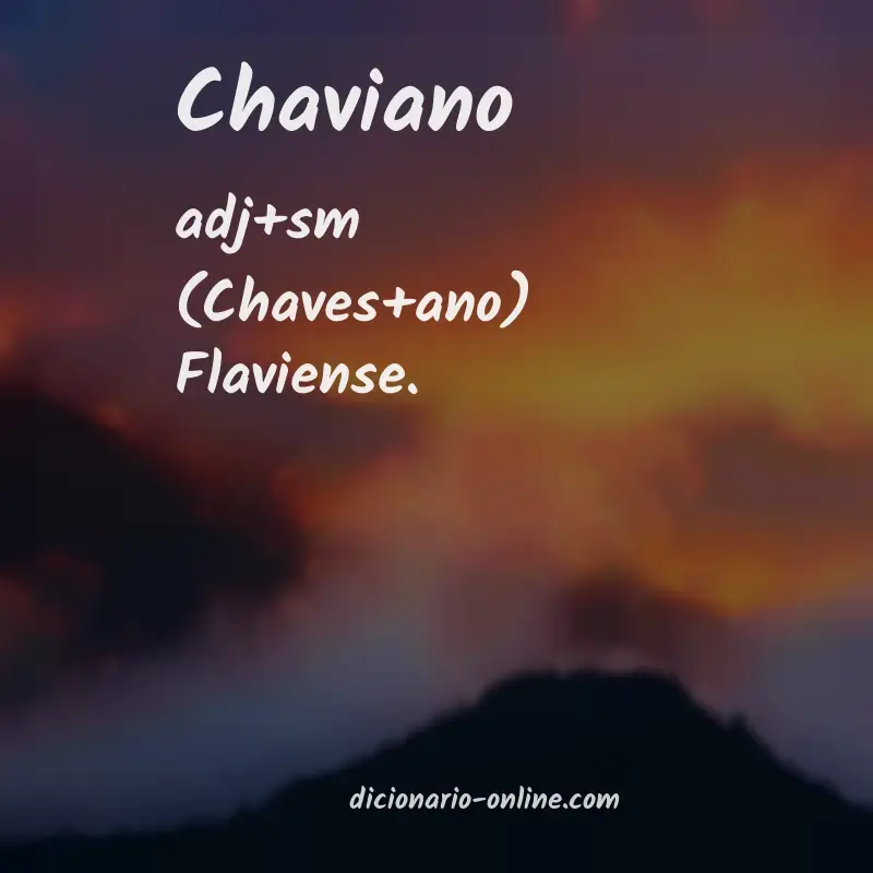 Significado de chaviano