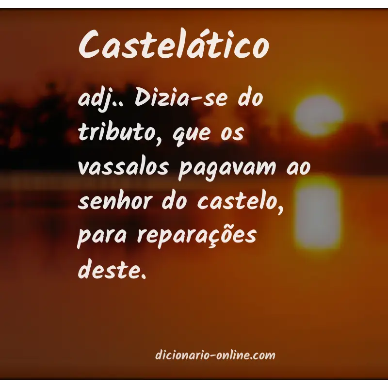 Significado de castelático