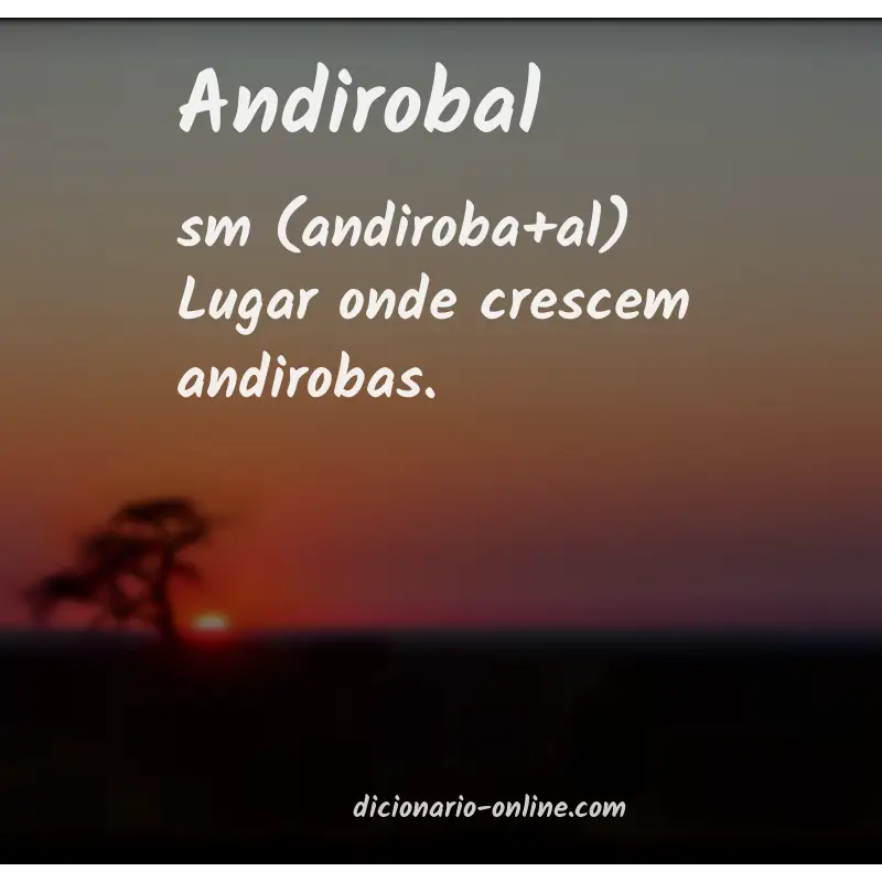Significado de andirobal