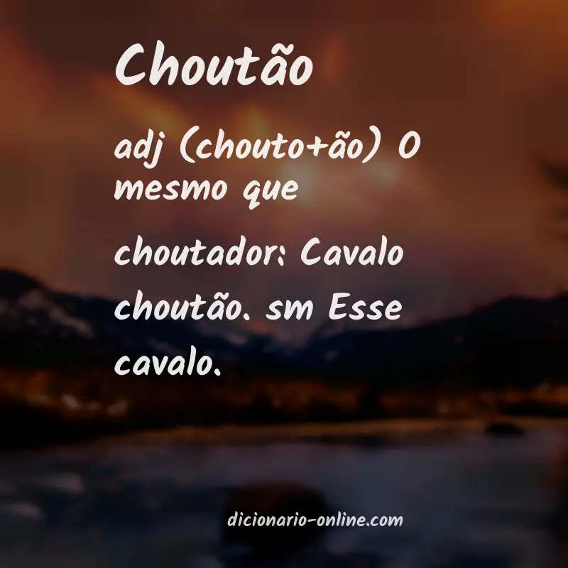 Significado de choutão