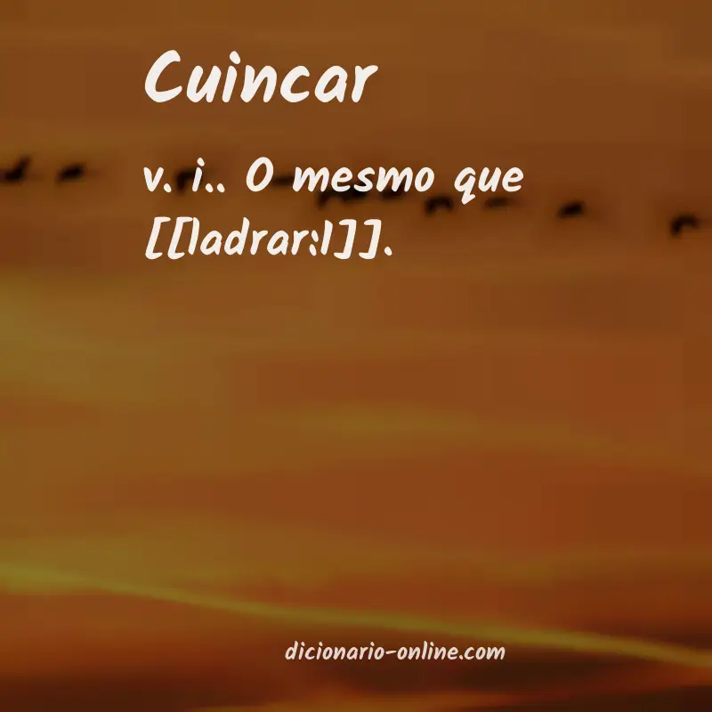 Significado de cuincar