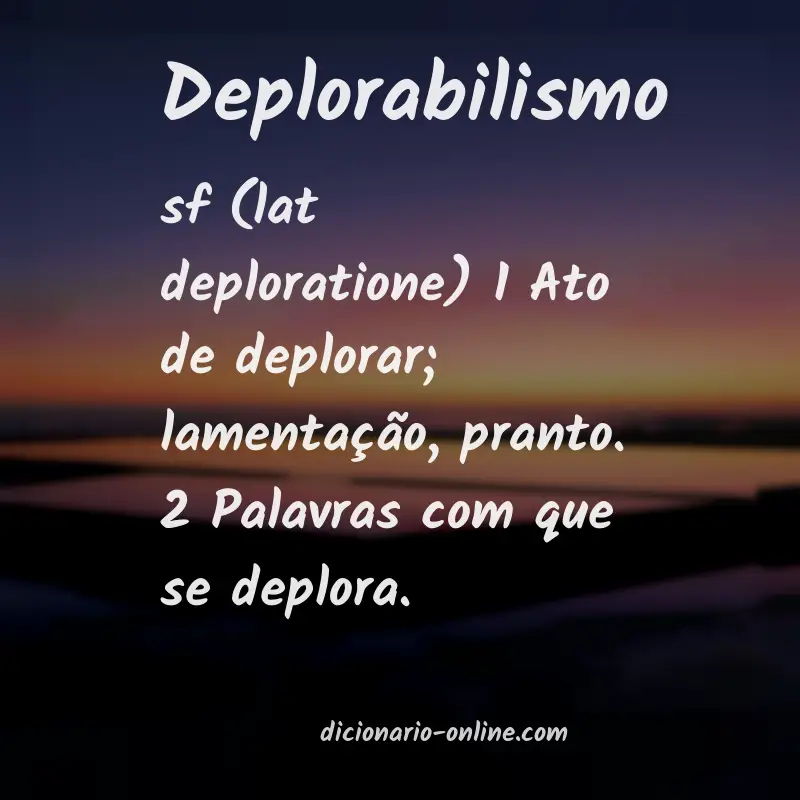 Significado de deplorabilismo