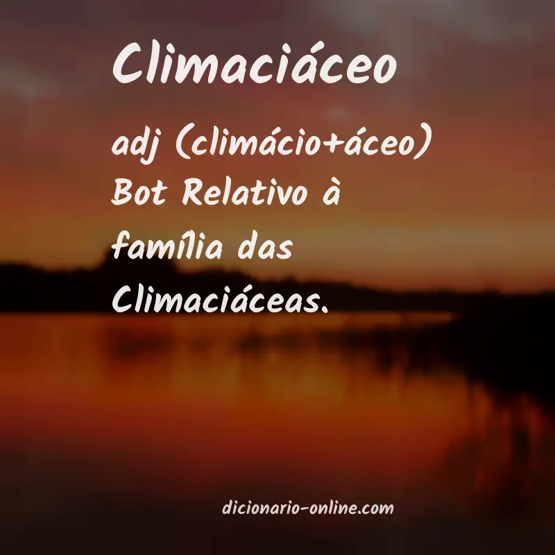 Significado de climaciáceo