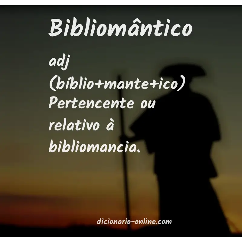 Significado de bibliomântico
