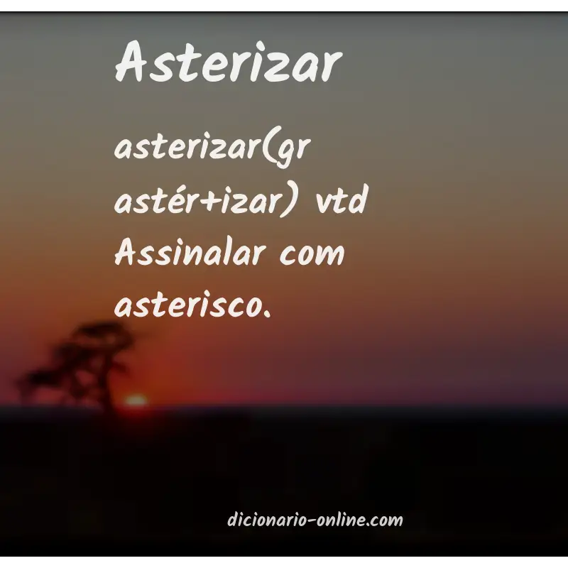 Significado de asterizar