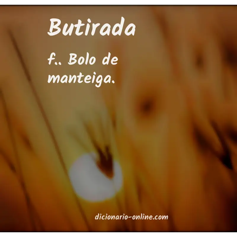 Significado de butirada