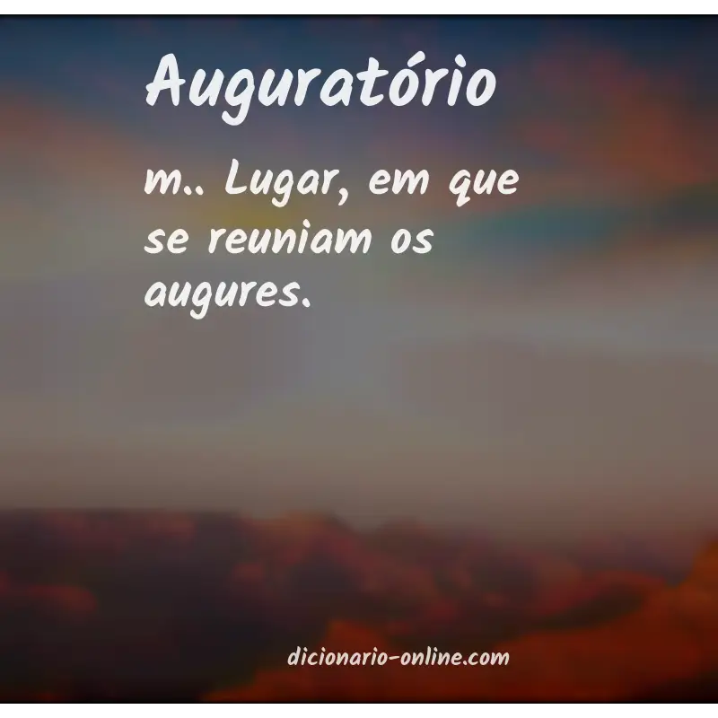 Significado de auguratório