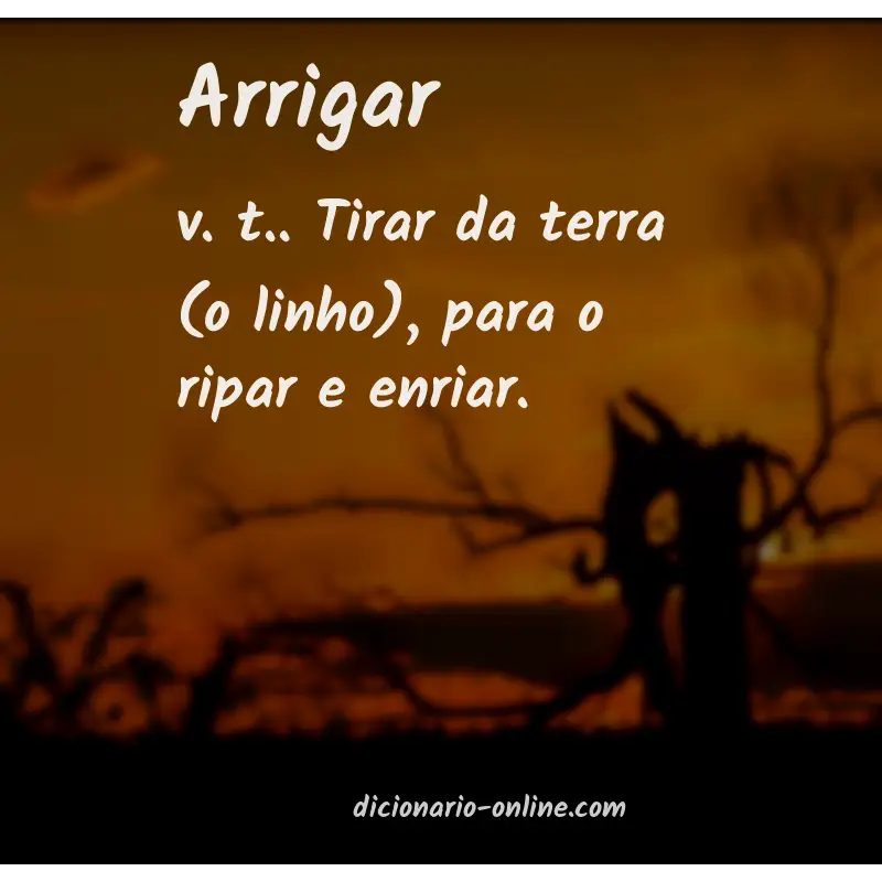 Significado de arrigar