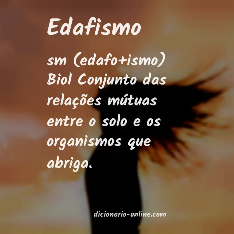 Significado de edafismo