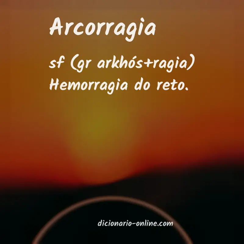 Significado de arcorragia
