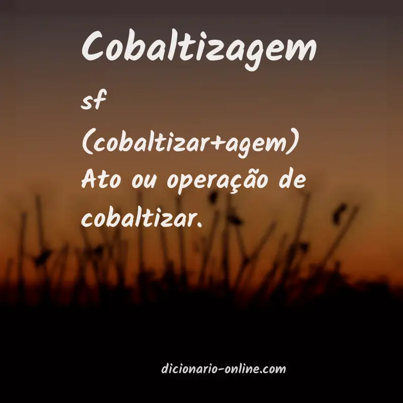 Significado de cobaltizagem