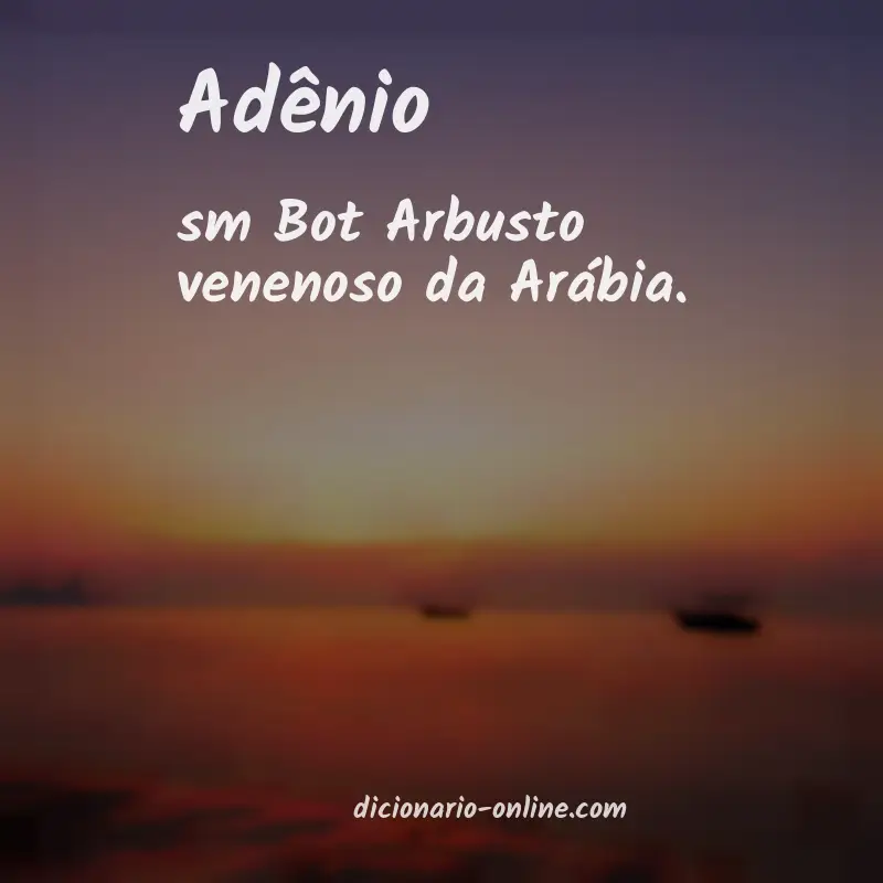 Significado de adênio