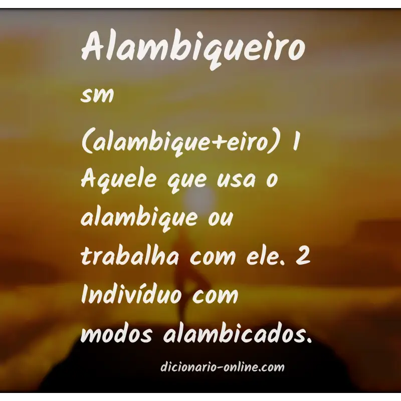 Significado de alambiqueiro
