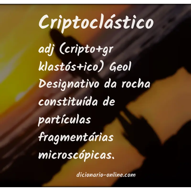 Significado de criptoclástico